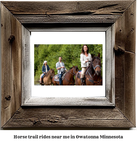 horse trail rides near me in Owatonna, Minnesota